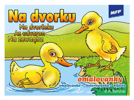 Omaľovánky MFP Na dvorku