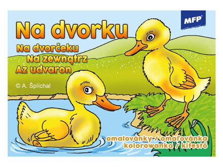 Omaľovánky MFP Na dvorku